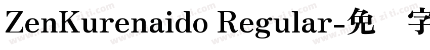 ZenKurenaido Regular字体转换